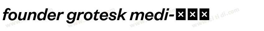 founder grotesk medi字体转换